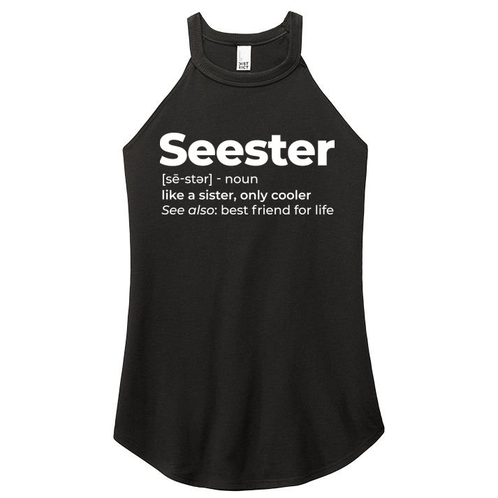 Seester Definition Best Friend For Life Women's Perfect Tri Rocker Tank