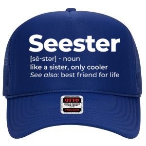 Seester Definition Best Friend For Life High Crown Mesh Back Trucker Hat