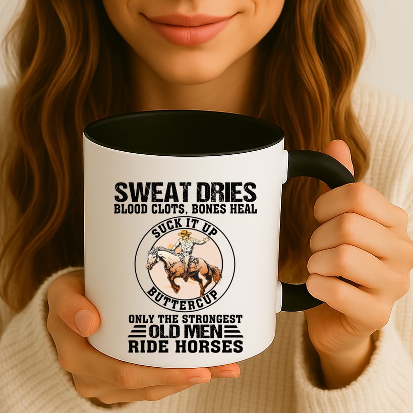 Sweat Dries Blood Clots Bones Heal Western Cow Horse Gift Mug
