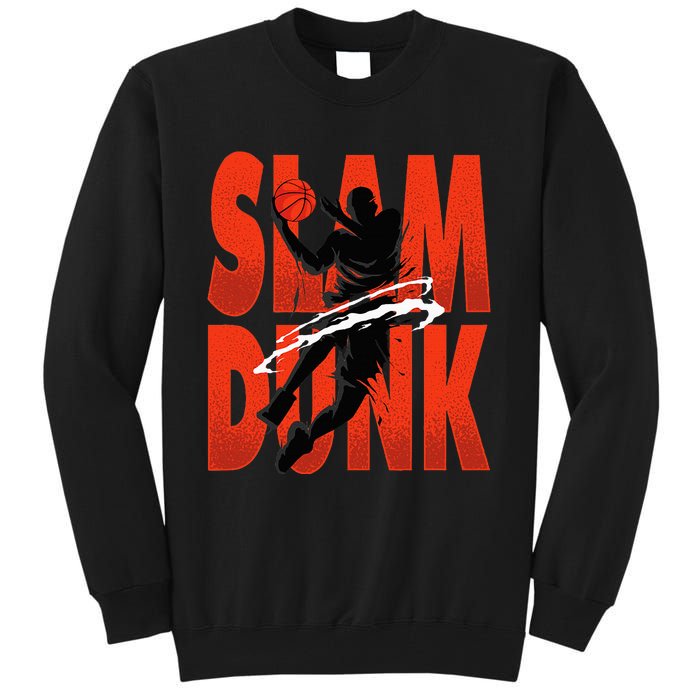 Slam Dunk Basketball Player Hoops Coach Tall Sweatshirt