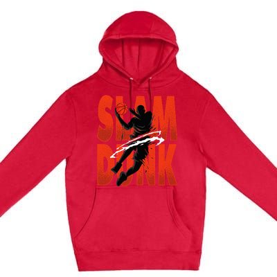 Slam Dunk Basketball Player Hoops Coach Premium Pullover Hoodie