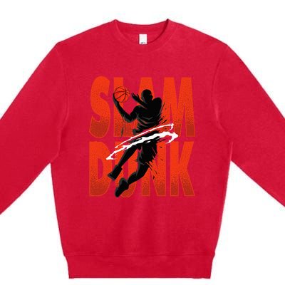 Slam Dunk Basketball Player Hoops Coach Premium Crewneck Sweatshirt