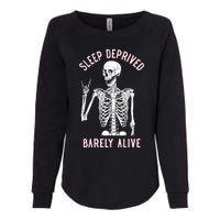 Sleep Deprived Barely Alive Funny Skeleton Halloween Funny Sarcastic G Womens California Wash Sweatshirt