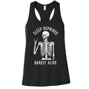 Sleep Deprived Barely Alive Funny Skeleton Halloween Funny Sarcastic G Women's Racerback Tank