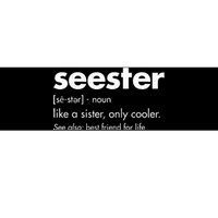 Seester Definition BestFriends BFF Bumper Sticker