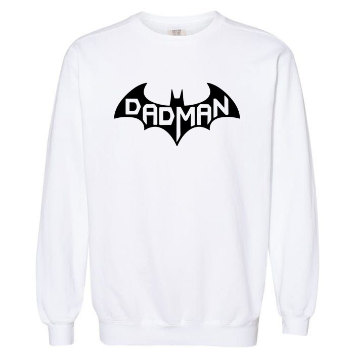 Super Dadman Bat Hero Funny Garment-Dyed Sweatshirt