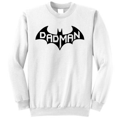 Super Dadman Bat Hero Funny Sweatshirt