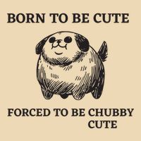 Silly Dogs Born To Be Cute Forced To Be Chubby Cute Bag