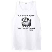 Silly Dogs Born To Be Cute Forced To Be Chubby Cute PosiCharge Competitor Tank