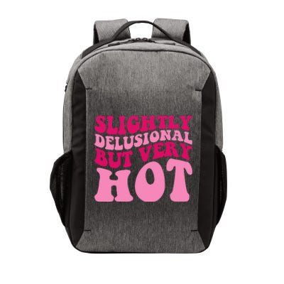 Slightly Delusional But Very Hot Funny Saying Groovy Wo Vector Backpack