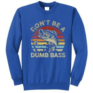 Sunset Dont Be Dumb Bass Fishing Sweatshirt