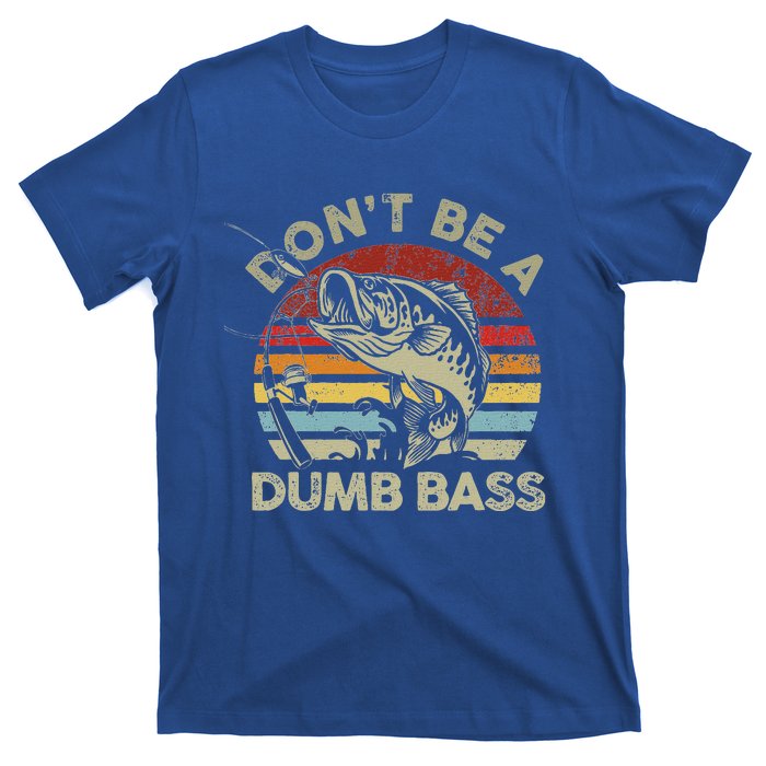 Sunset Dont Be Dumb Bass Fishing T-Shirt