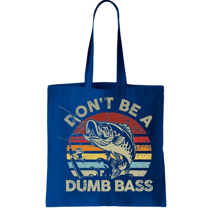 Sunset Dont Be Dumb Bass Fishing Tote Bag