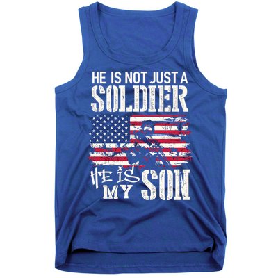 Soldier Dad Cool Gift He Not Just Soldier He Is My Son Father Gift Tank Top