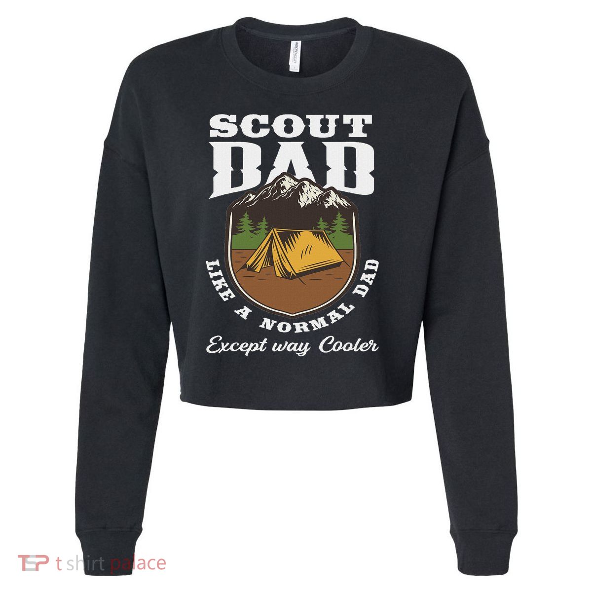 Scout Dad Camping Scouting Tent Scout Leader Scout Cropped Pullover Crew