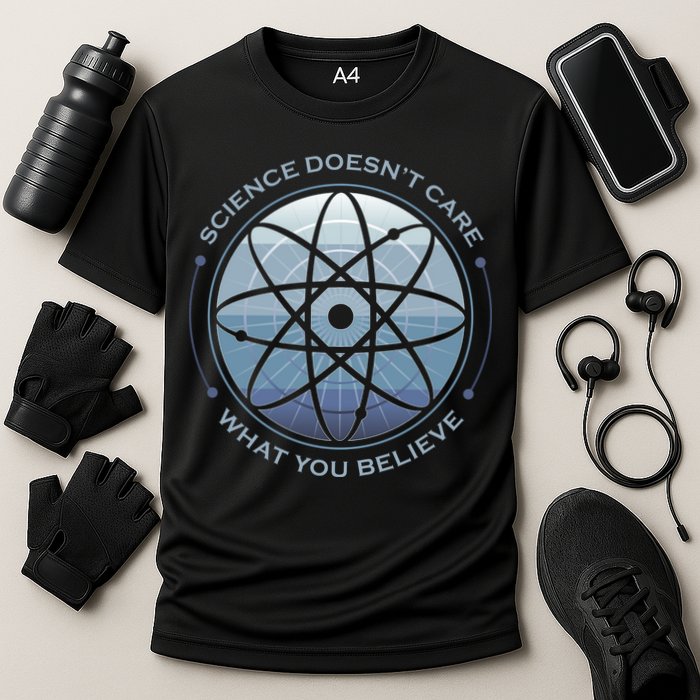 Science Doesn't Care What You Believe Cooling Performance Crew T-Shirt