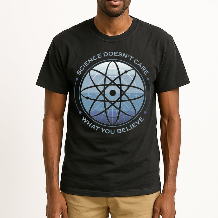 Science Doesn't Care What You Believe Tall T-Shirt