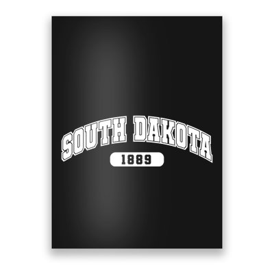 South Dakota Collegiate Style 1889 Poster