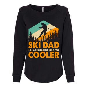 Ski Dad Cool Dads Love Skiing Winter Sport Ski Jumping Gift Womens California Wash Sweatshirt