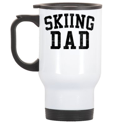 Skiing Dad Classic Bold Font FatherS Day Daddy Stainless Steel Travel Mug