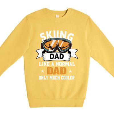 Skiing Dad Cool Gift Snow Sport Funny Dad Ski Skiing Gift Premium Crewneck Sweatshirt