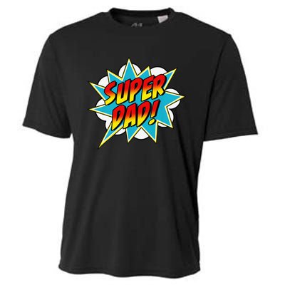 Super Dad Comic Book Superhero Father's Day Cooling Performance Crew T-Shirt