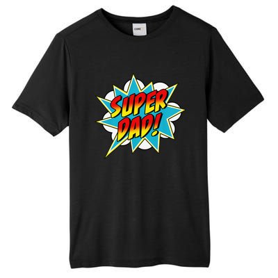 Super Dad Comic Book Superhero Father's Day Tall Fusion ChromaSoft Performance T-Shirt