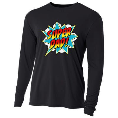 Super Dad Comic Book Superhero Father's Day Cooling Performance Long Sleeve Crew