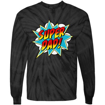 Super Dad Comic Book Superhero Father's Day Tie-Dye Long Sleeve Shirt