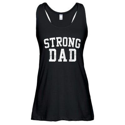 Strong Dad Classic Bold Font FatherS Day Daddy Ladies Essential Flowy Tank