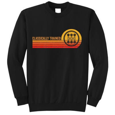 Stick Driver Classically Trained Manual Transmission Retro Sweatshirt