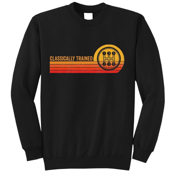 Stick Driver Classically Trained Manual Transmission Retro Sweatshirt