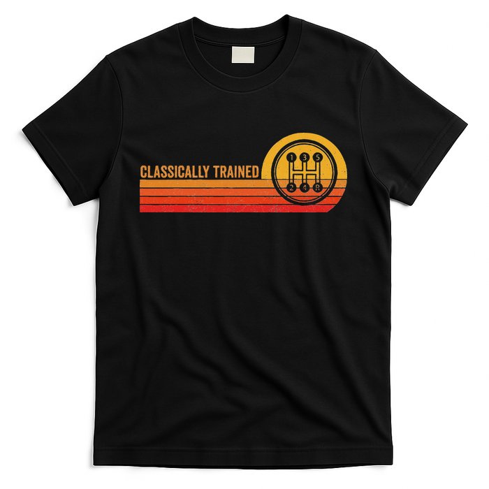 Stick Driver Classically Trained Manual Transmission Retro T-Shirt