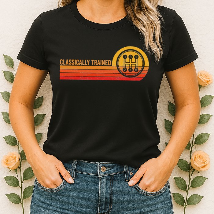 Stick Driver Classically Trained Manual Transmission Retro Womens T-Shirt
