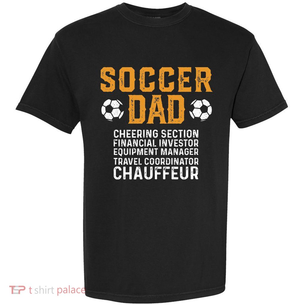 Soccer Dad Cheering Section Financial Investor Equipment Garment-Dyed Heavyweight T-Shirt