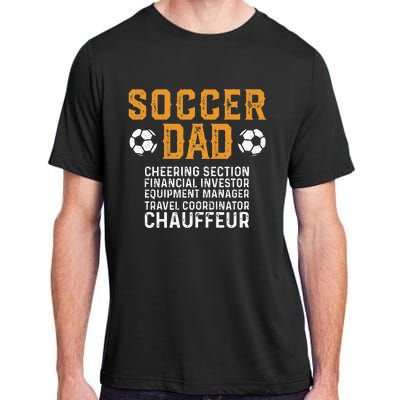 Soccer Dad Cheering Section Financial Investor Equipment Adult ChromaSoft Performance T-Shirt