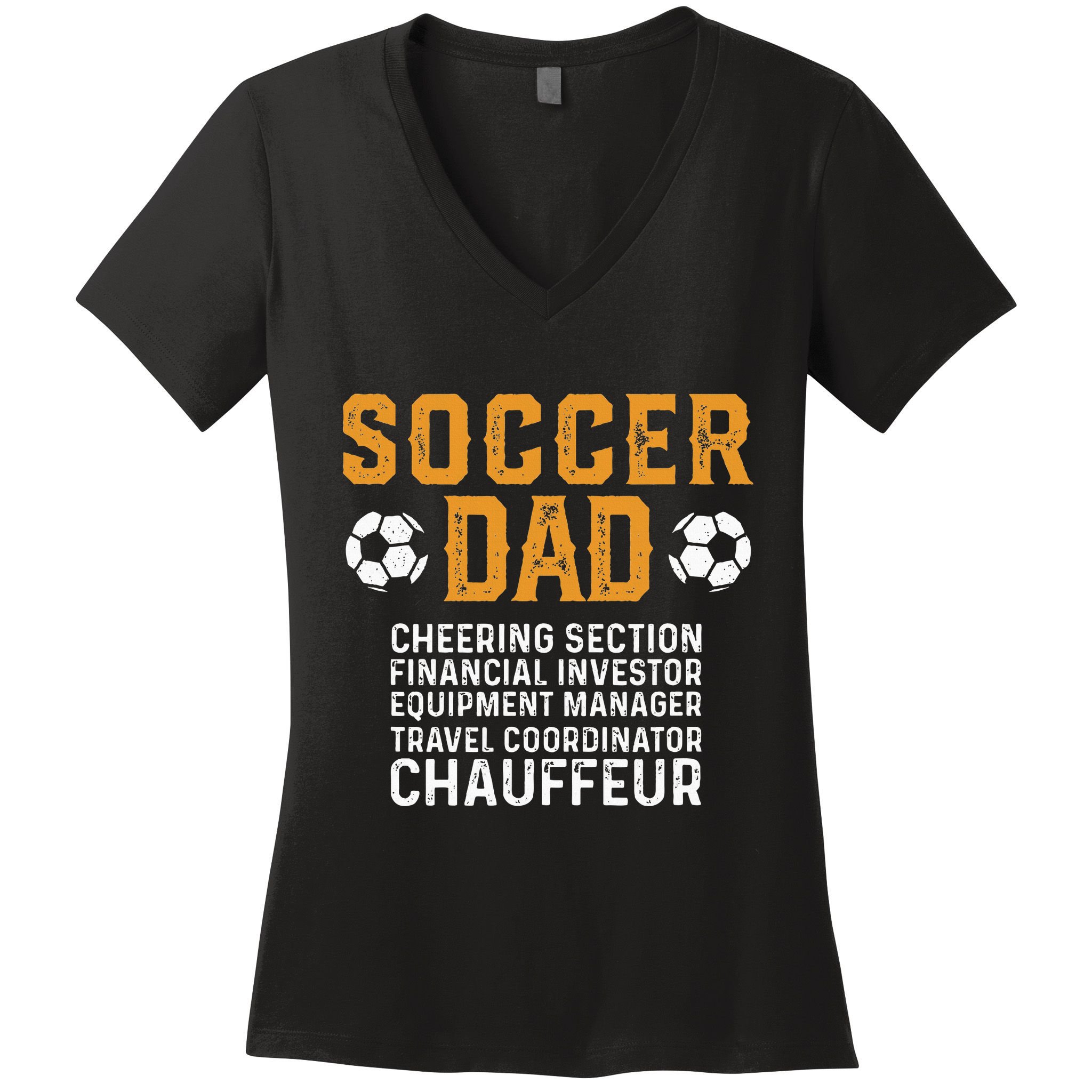 Soccer Dad Cheering Section Financial Investor Equipment Women's V-Neck T-Shirt