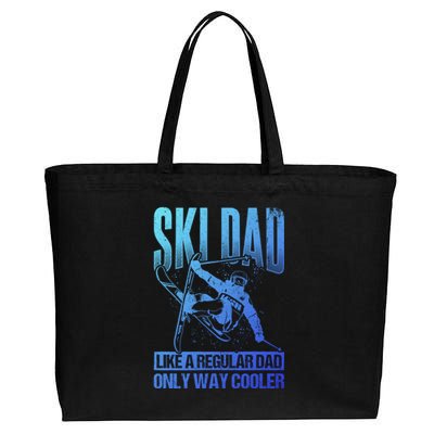 Ski Dad Cool Dad Best Dad Mountains Skiing Wintersport Gift Cotton Canvas Jumbo Tote