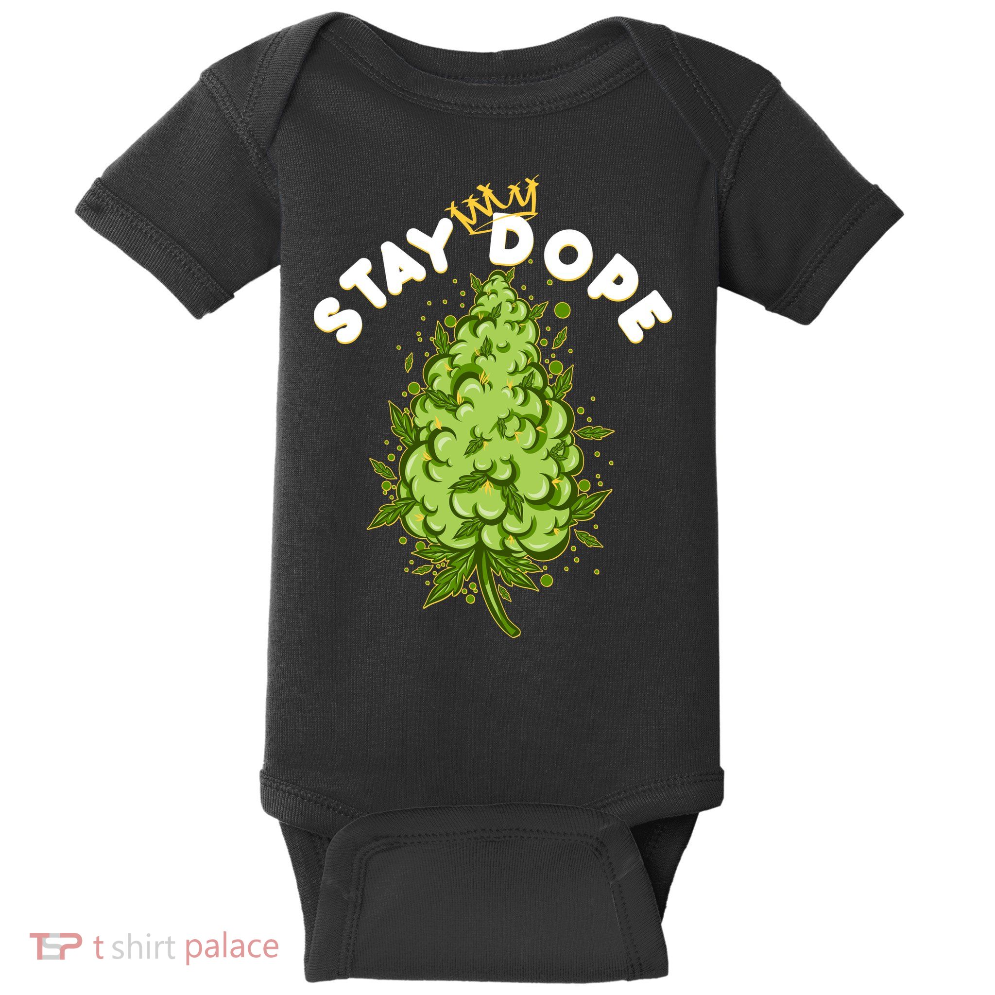 Stay Dope Cannabis Marijuana Bud Baby Bodysuit