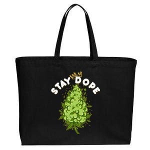 Stay Dope Cannabis Marijuana Bud Cotton Canvas Jumbo Tote