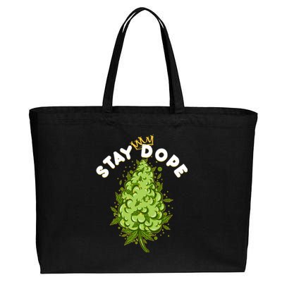 Stay Dope Cannabis Marijuana Bud Cotton Canvas Jumbo Tote