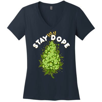 Stay Dope Cannabis Marijuana Bud Women's V-Neck T-Shirt