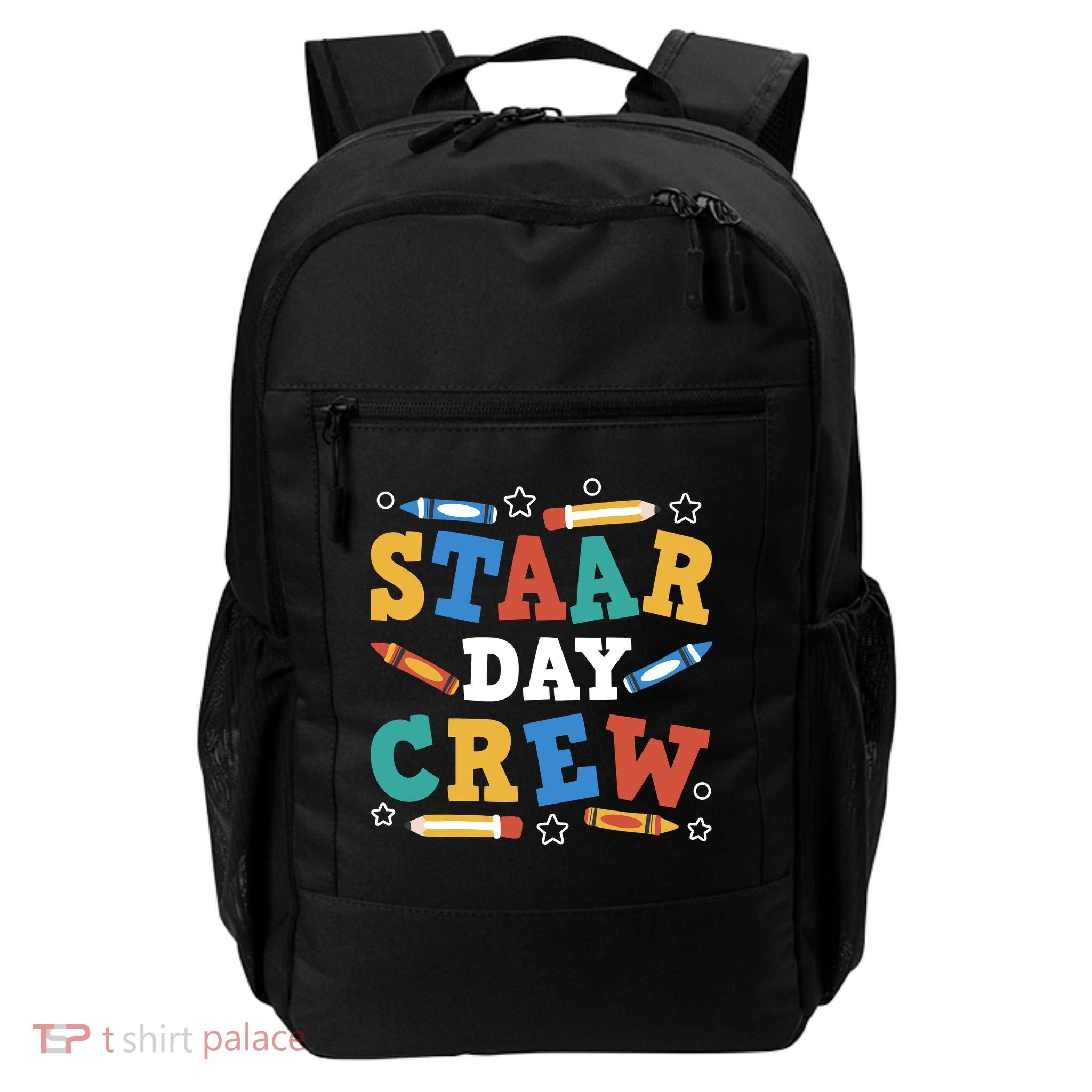 STAAR Day Crew Funny School Testing Team Gift Daily Commute Backpack