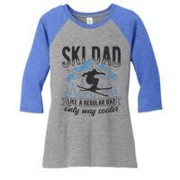 Ski Dad Cool Dad Best Dad Mountains Snowboard Ski Sport Funny Gift Women's Tri-Blend 3/4-Sleeve Raglan Shirt