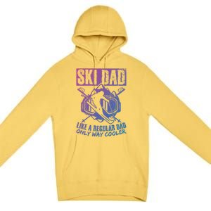 Ski Dad Cool Dad Best Dad Mountains Snowboard Skiing Gift Premium Pullover Hoodie