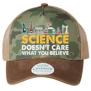 Science Doesn't Care What You Believe Science Teacher Students Legacy Tie Dye Trucker Hat