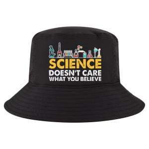 Science Doesn't Care What You Believe Science Teacher Students Cool Comfort Performance Bucket Hat