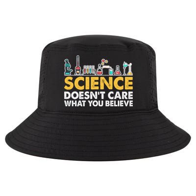 Science Doesn't Care What You Believe Science Teacher Students Cool Comfort Performance Bucket Hat