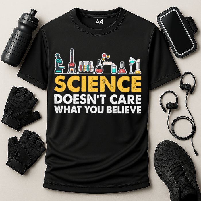 Science Doesn't Care What You Believe Science Teacher Students Cooling Performance Crew T-Shirt