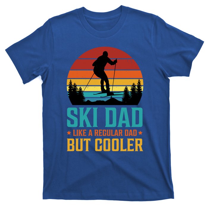 Ski Dad Cooler Regular Dad Fathers Day Funny Humor Outdoor Gift T-Shirt